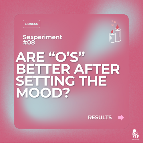 Sexperiments: Does setting the mood make orgasms better?