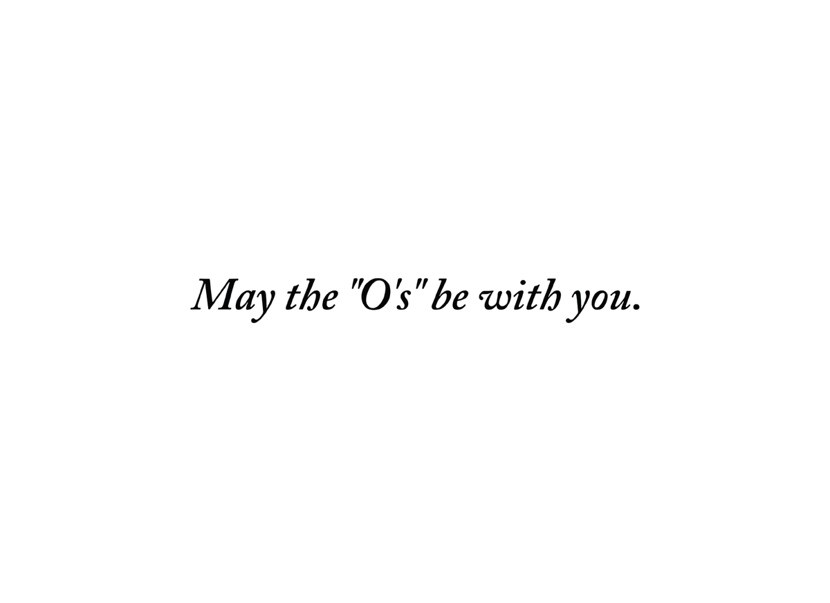 May the O&#39;s Be With You Card